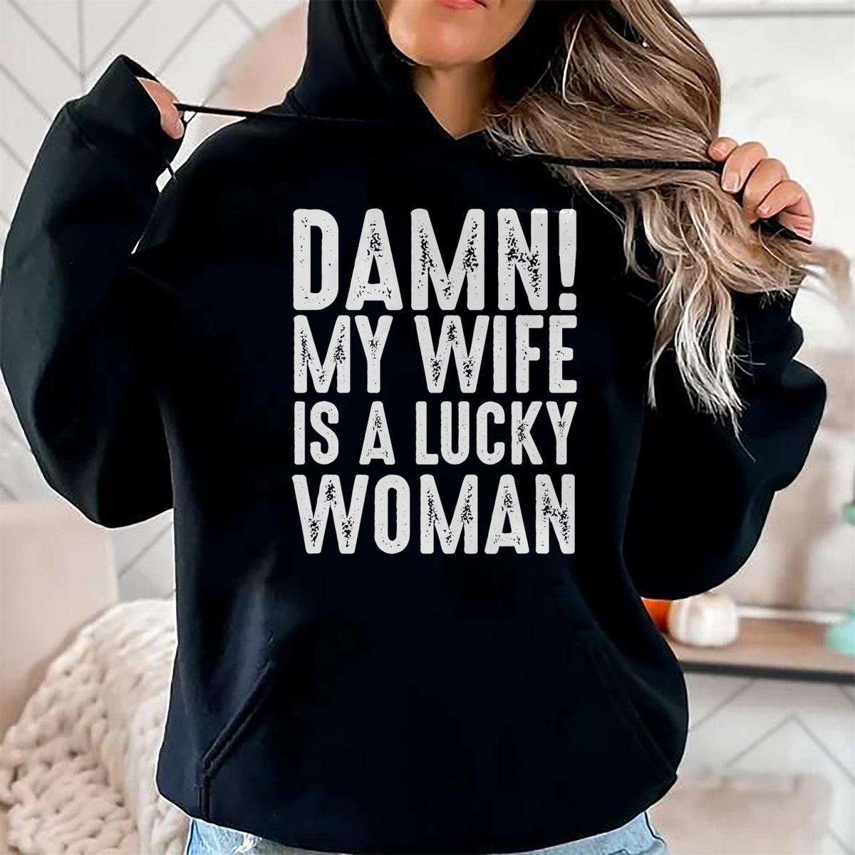 Best Wife Shirt, Wife and Husband Unisex T-Shirt/Hoodie/Sweatshirt HLT00 - Gift for wife T shirt, lucky wife   Damn My Wife Is A Lucky Woman T-shirt (1)
