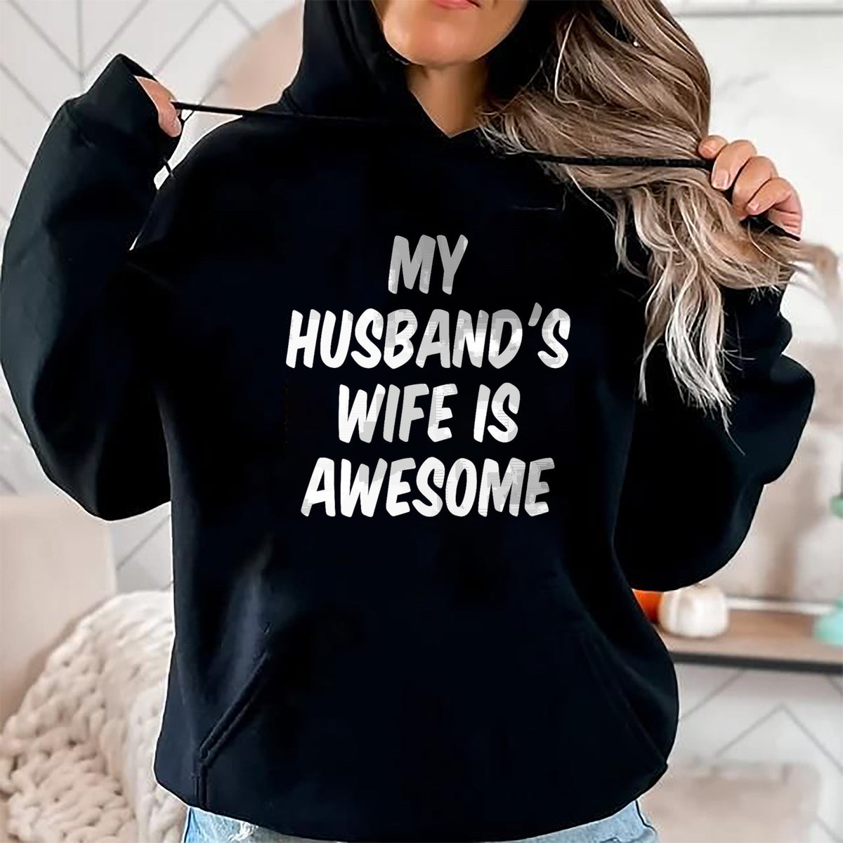 Best Wife Shirt, Wife and Husband Unisex T-Shirt/Hoodie/Sweatshirt HLT00 - My Husband's Wife Is Awesome T-Shirt