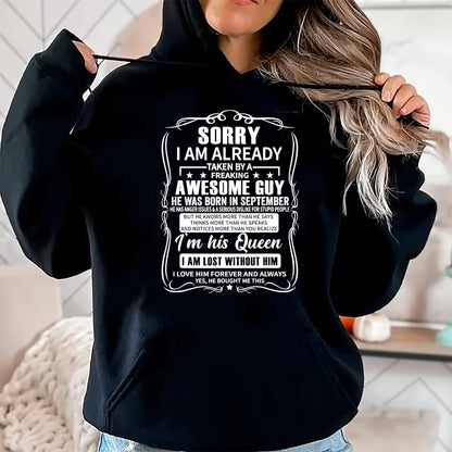 Best Wife Shirt, Wife and Husband Unisex T-Shirt/Hoodie/Sweatshirt HLT00 - I Am Already Taken By Freaking Awesome Guy Born in September T-Shirt