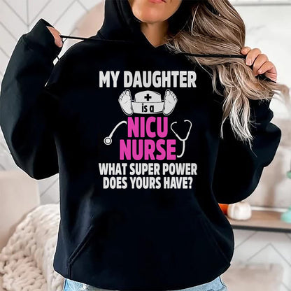 Funny Nurse Shirt, Nurse Unisex T-Shirt/Hoodie/Sweatshirt HLT00 - NICU Nurse Daughter Neonatal Newborn Nursing RN T-Shirt
