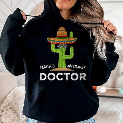 Best Doctor Shirt, Funny Doctor UnisexT-Shirt/Hoodie/Sweatshirt HLT00 - Funny Doctor T-Shirt