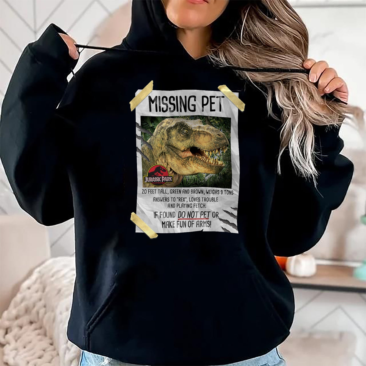 Best Dinosaur Lover Shirt, Funny Dinosaur UnisexT-Shirt/Hoodie/Sweatshirt HLT00 - Jurassic Park Missing Pet T-Rex Poster Taped Graphic Tee T-Shirt