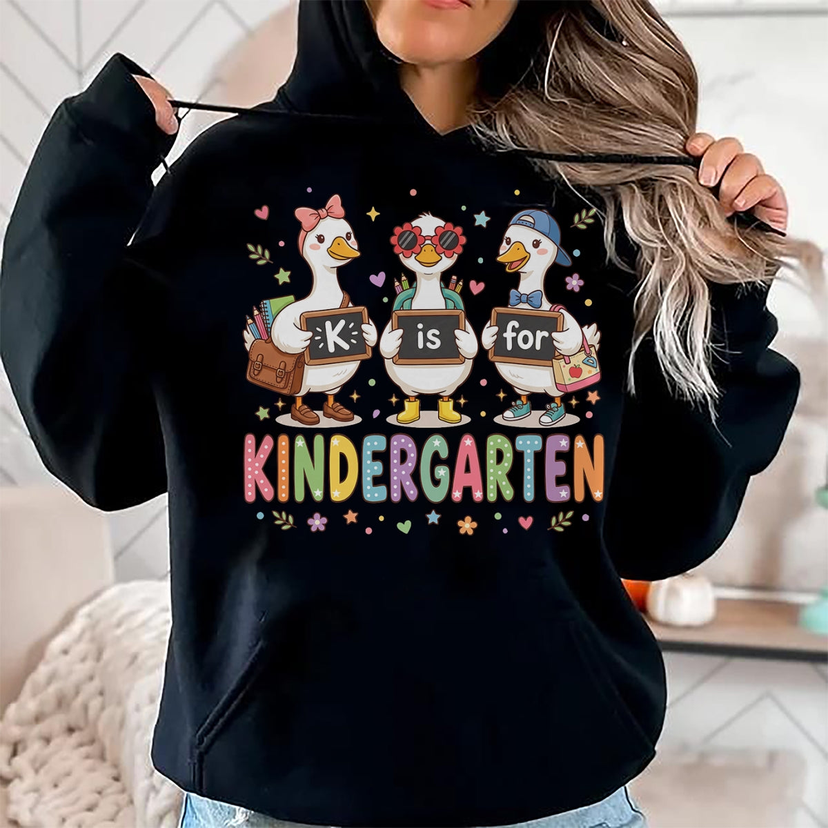 Best Student Shirt, Funny Back To School UnisexT-Shirt/Hoodie/Sweatshirt HLT00 - K is for Kindergarten Teacher Silly Goose Back to School T-Shirt