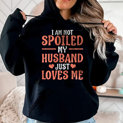 Best Wife Shirt, Wife and Husband Unisex T-Shirt/Hoodie/Sweatshirt HLT00 - Gift for wife T shirt, spoiled wife   Spoiled Wife Art For Women Girl Matching Couple Spoiled Wife P