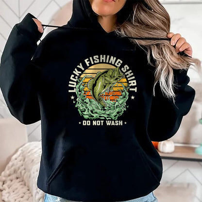 Gift for Dad Shirt, Funny Dad Unisex T-Shirt/Hoodie/Sweatshirt HLT00 – Lucky Fishing Shirt Do Not Wash Vintage Fishing Lover Gag T-Shirt