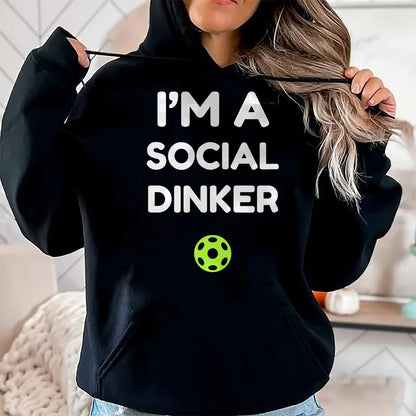 Funny Pickleball Shirt, Pickleball Lover Unisex T-Shirt/Hoodie/Sweatshirt HLT00 - I'm A Social Dinker Pickleball Ball Graphic T-Shirt