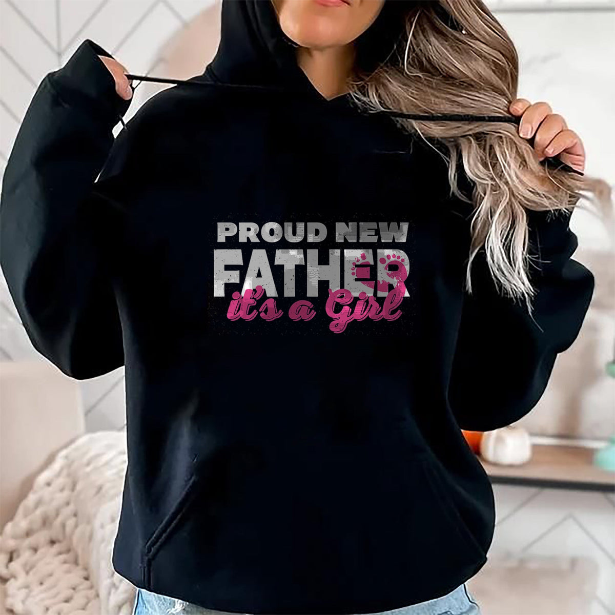 Gift for Dad Shirt, Funny Dad Unisex T-Shirt/Hoodie/Sweatshirt HLT00 – Proud New Dad Girl Daddy Father_s Day T-Shirt