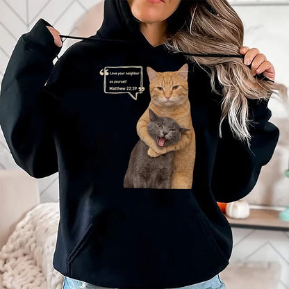Cat Love Shirt, Funny Cat Lover Gift UnisexT-Shirt/Hoodie/Sweatshirt HLT00 - Love Your Neighbor As Yourself Funny Cat Meme Christian T-Shirt