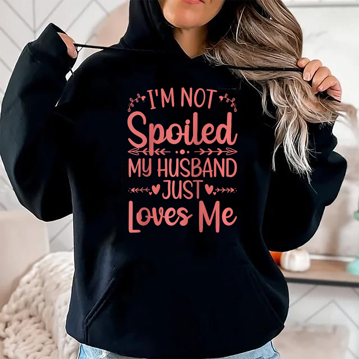 Best Wife Shirt, Wife and Husband Unisex T-Shirt/Hoodie/Sweatshirt HLT00 - Gift for wife T shirt, spoiled wife   Funny Spoiled Wife Art For Women Girls Husband Spoiled Wife Ra (7)