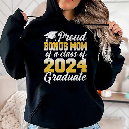 Gift for Mom Shirt, Funny Mom Unisex T-Shirt/Hoodie/Sweatshirt HLT00 - Proud Bonus Mom of a Class Of 2024 Graduate Senior Family T-Shirt