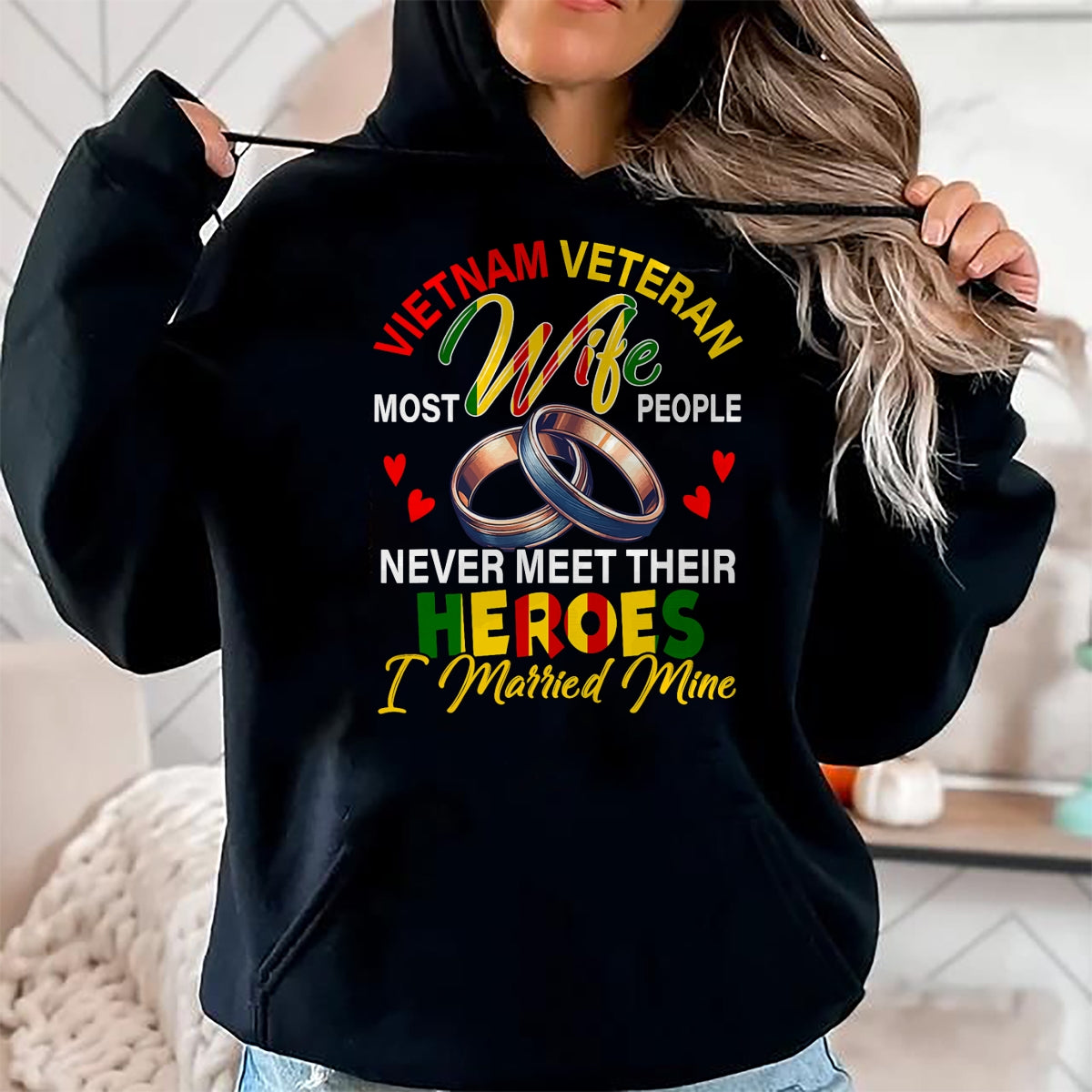 Proud Veteran Shirt, Funny Veteran UnisexT-Shirt/Hoodie/Sweatshirt HLT00 - Vietnam Veteran Wife People Never Meet Heroes I Married Mine T-Shirt