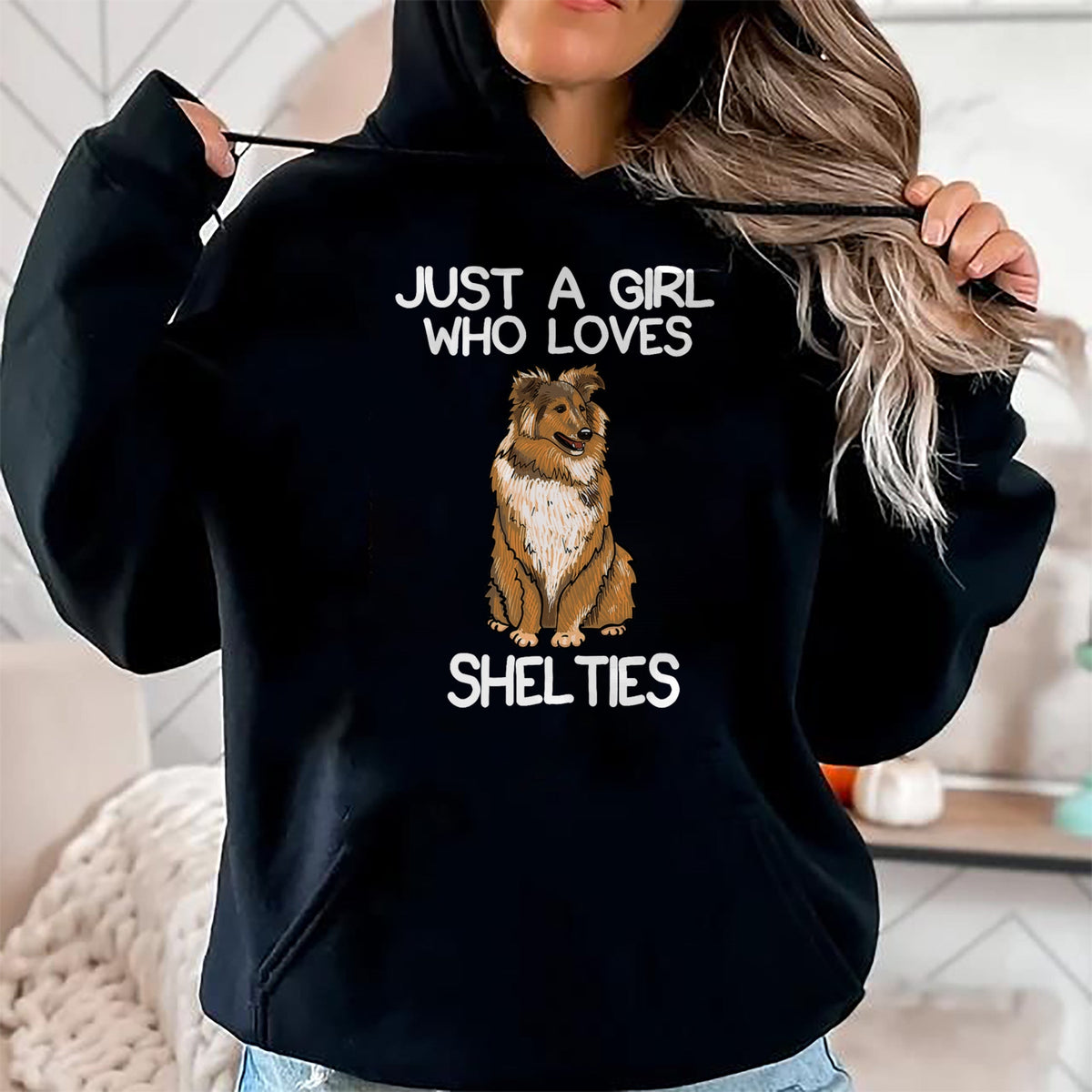 Dog Love Shirt, Dog Lover Gift T-Shirt/Hoodie/Sweatshirt HLT00 - Just A Girl Who Loves Shelties Dog Sheltie Lover Owner T-Shirt