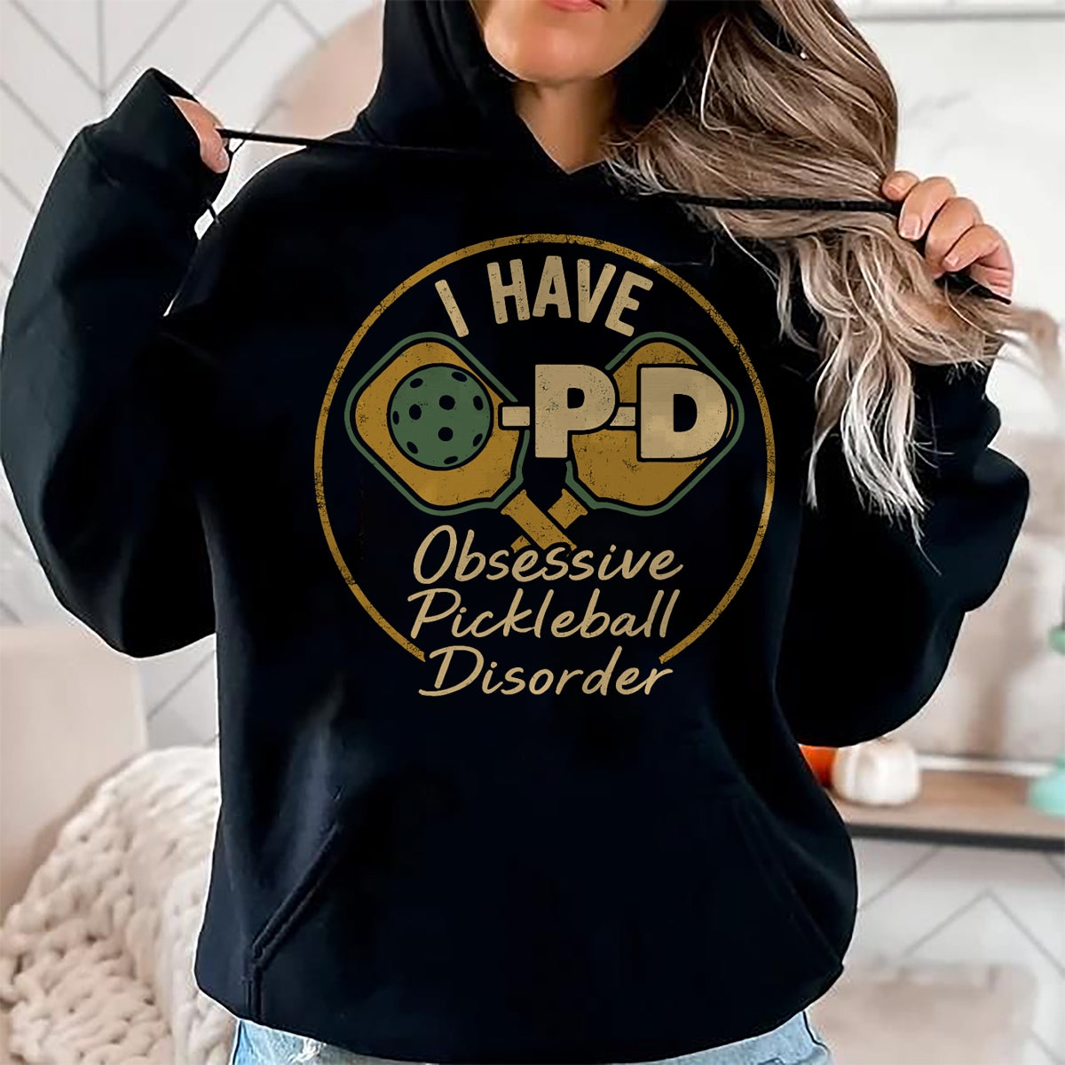Funny Pickleball Shirt, Pickleball Lover Unisex T-Shirt/Hoodie/Sweatshirt HLT00 - Funny Pickleball Lovers Tee OPD Players T-Shirt