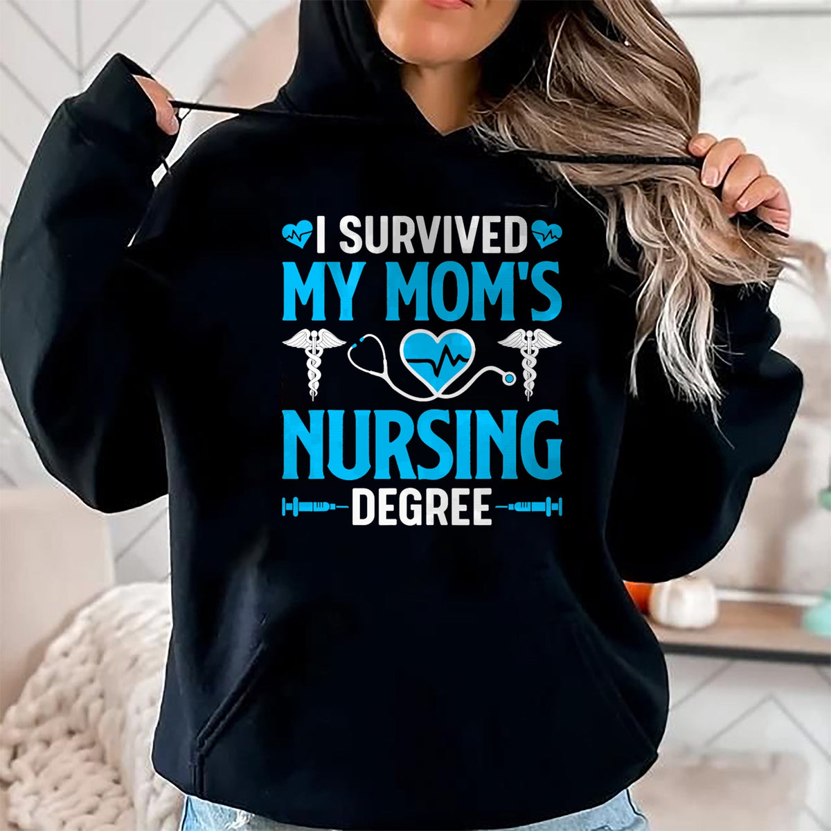 Funny Nurse Shirt, Nurse Unisex T-Shirt/Hoodie/Sweatshirt HLT00 - I Survived My Mom's Nursing Degree Nurse Graduation T-Shirt