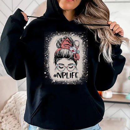 Funny Nurse Shirt, Nurse Unisex T-Shirt/Hoodie/Sweatshirt HLT00 - Nurse practitioner Funny NP Life Women Messy Bun Nurse T-Shirt (1)