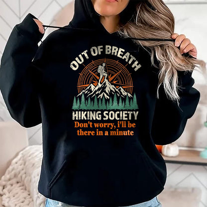 Funny Camping Shirt, Gift For Camping Lover Unisex T-Shirt/Hoodie/Sweatshirt HLT00 - Out of Breath Hiking Society Camping Mountain Funny T-Shirt