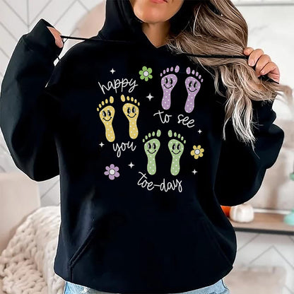 Best Doctor Shirt, Funny Doctor UnisexT-Shirt/Hoodie/Sweatshirt HLT00 - Happy to See You Today Podiatry Foot Doctor Podiatrist Nurse T-Shirt