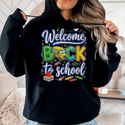 Best Student Shirt, Funny Back To School UnisexT-Shirt/Hoodie/Sweatshirt HLT00 - Welcome Back to School Teacher Student First Day Class T-Shirt