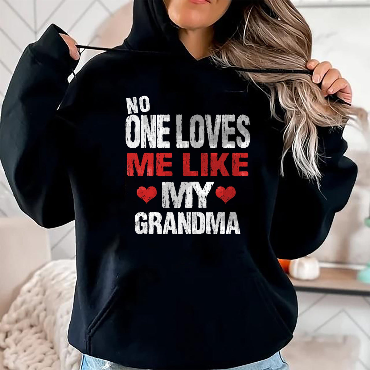 Best Grandma Shirt, Proud Grandma Unisex T-Shirt/Hoodie/Sweatshirt HLT00 - No One Loves Me Like My Grandma (Grandmother Shirt) T-Shirt