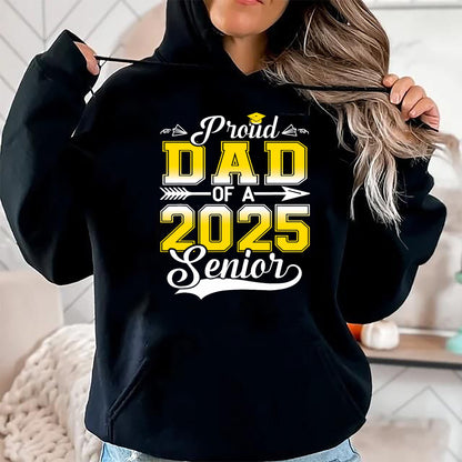 Gift for Dad Shirt, Funny Dad Unisex T-Shirt/Hoodie/Sweatshirt HLT00 – Proud Dad of a 2025 Senior Graduate, Funny Graduation T-Shirt