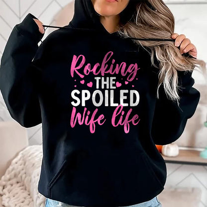 Best Wife Shirt, Wife and Husband Unisex T-Shirt/Hoodie/Sweatshirt HLT00 - Gift for wife T shirt, spoiled wife   Funny Spoiled Wife Art For Women Girls Husband Spoiled Wife Pr (24)