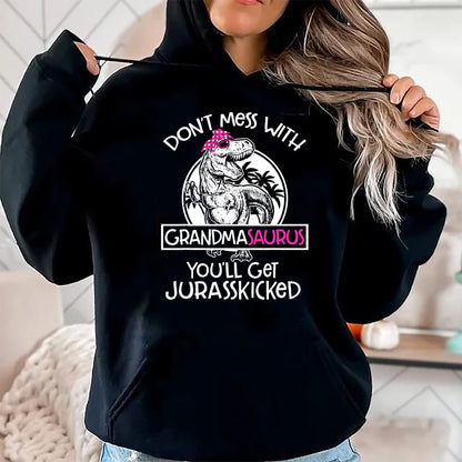 Best Grandma Shirt, Proud Grandma Unisex T-Shirt/Hoodie/Sweatshirt HLT00 - Dont Mess With Grandmasaurus Youll Get Jurasskicked Grandma T-Shirt (1)
