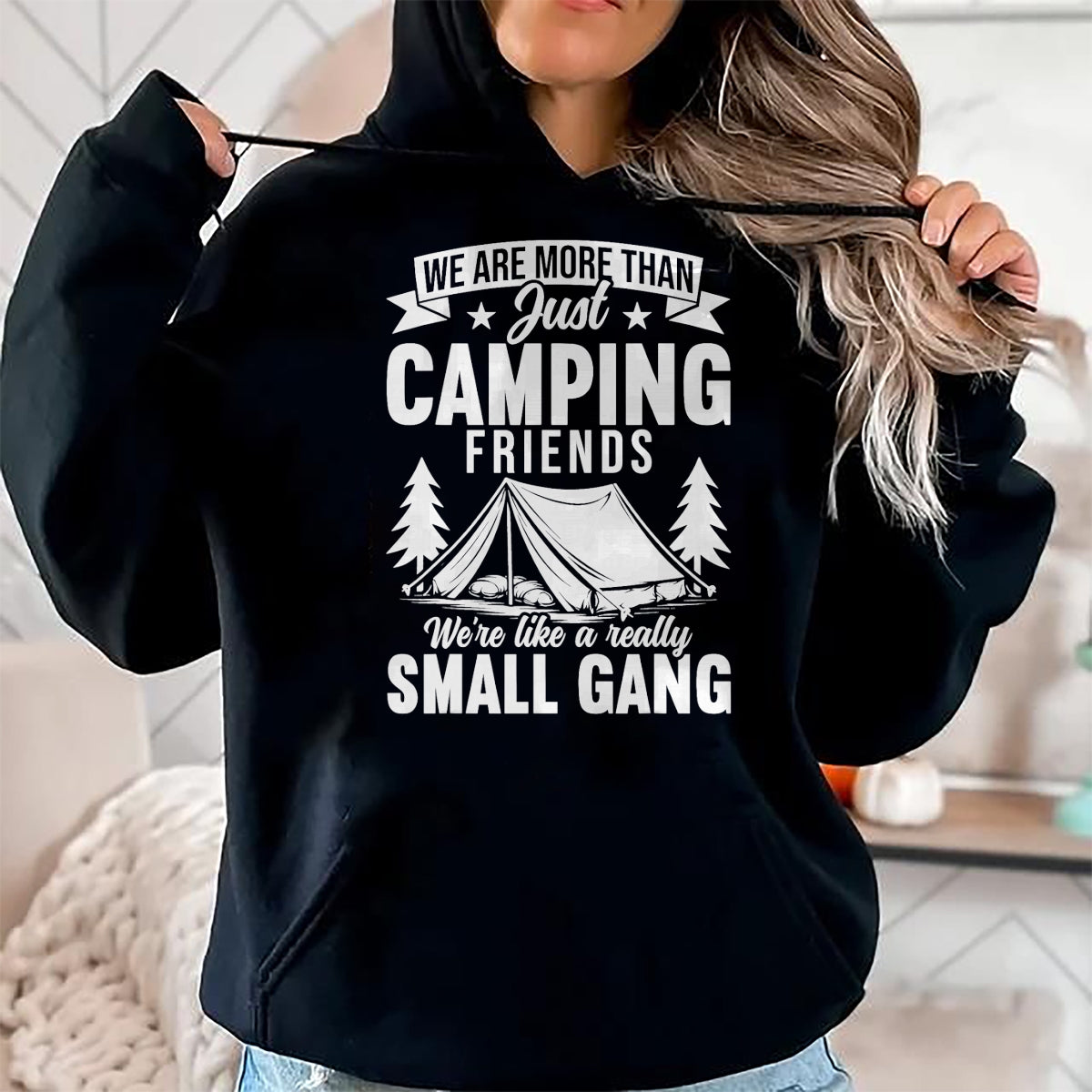 Funny Camping Shirt, Gift For Camping Lover Unisex T-Shirt/Hoodie/Sweatshirt HLT00 - We are More Than Just Camping Friends Small Gang Camper T-Shirt