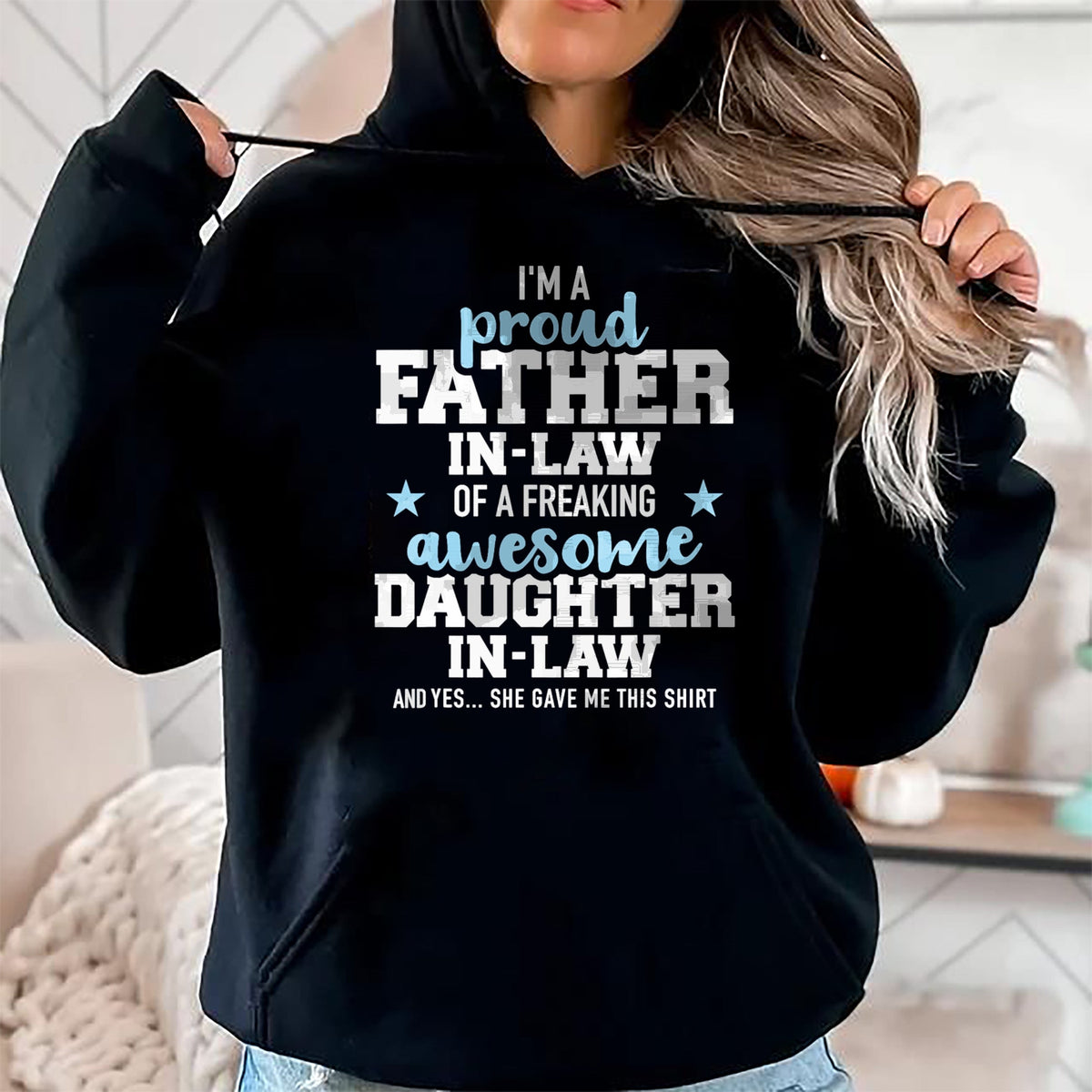 Gift for Dad Shirt, Funny Dad Unisex T-Shirt/Hoodie/Sweatshirt HLT00 – Proud father-in-law of a great daughter-in-law T-Shirt