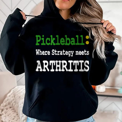 Funny Pickleball Shirt, Pickleball Lover Unisex T-Shirt/Hoodie/Sweatshirt HLT00 - Pickleball - Pickleball Humor - Funny Pickleball T-Shirt