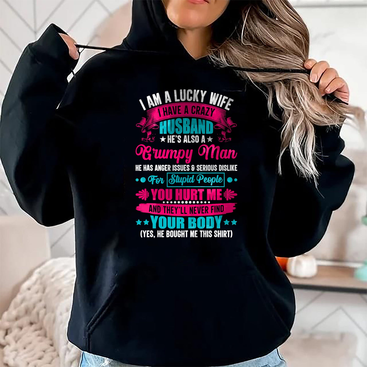 Best Wife Shirt, Wife and Husband Unisex T-Shirt/Hoodie/Sweatshirt HLT00 - Gift for wife T shirt, lucky wife   I Am A Lucky Wife, I Have A Crazy Husband T-Shirt (1)