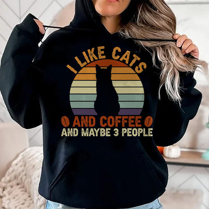 Cat Love Shirt, Funny Cat Lover Gift UnisexT-Shirt/Hoodie/Sweatshirt HLT00 - I Like Cats and Coffee and Maybe 3 People Sarcastic T-Shirt