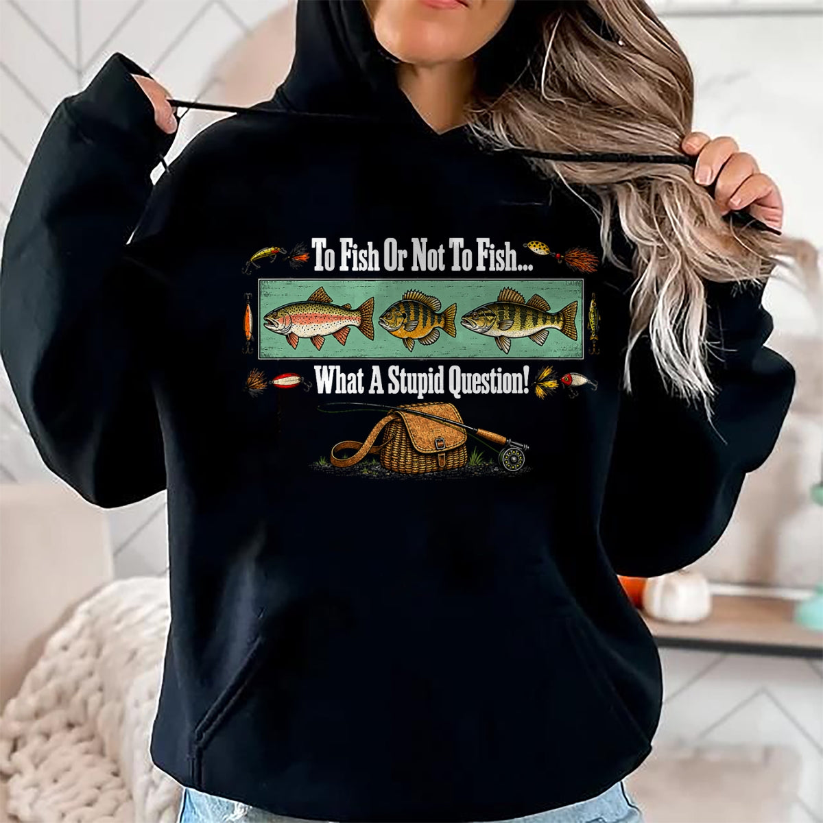 Funny Fishing Shirt, Gift For Fishing Lover Unisex T-Shirt/Hoodie/Sweatshirt HLT00 - to Fish Or Not to Fish What A Stupid Question Angler Retro T-Shirt