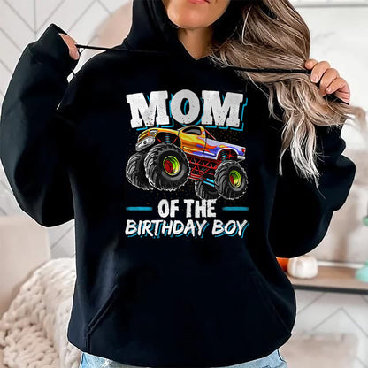 Gift for Mom Shirt, Funny Mom Unisex T-Shirt/Hoodie/Sweatshirt HLT00 - Mom of the Birthday Boy Monster Truck Birthday Novelty Gift T-Shirt