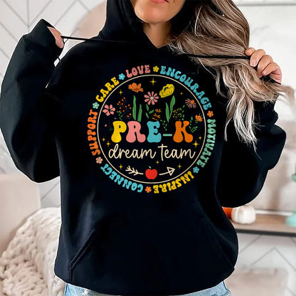 Best Student Shirt, Funny Back To School UnisexT-Shirt/Hoodie/Sweatshirt HLT00 - Pre-K Dream Team Back To School Teacher Care Love Floral T-Shirt