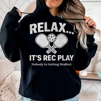 Funny Pickleball Shirt, Pickleball Lover Unisex T-Shirt/Hoodie/Sweatshirt HLT00 - Relax It’s Rec Play Nobody is Getting Drafted Pickleball T-Shirt