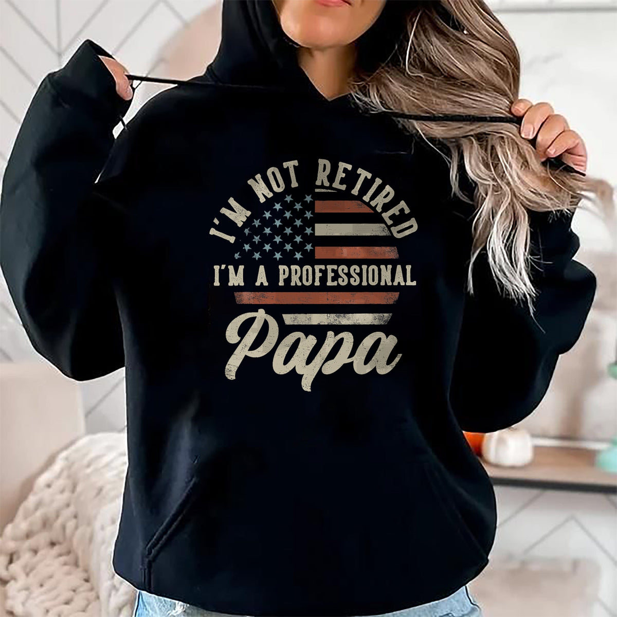 Best Grandpa Shirt, Proud Grandpa Unisex T-Shirt/Hoodie/Sweatshirt HLT00 -I'm Not Retired I'm A Professional Papa Funny Retirement T-Shirt