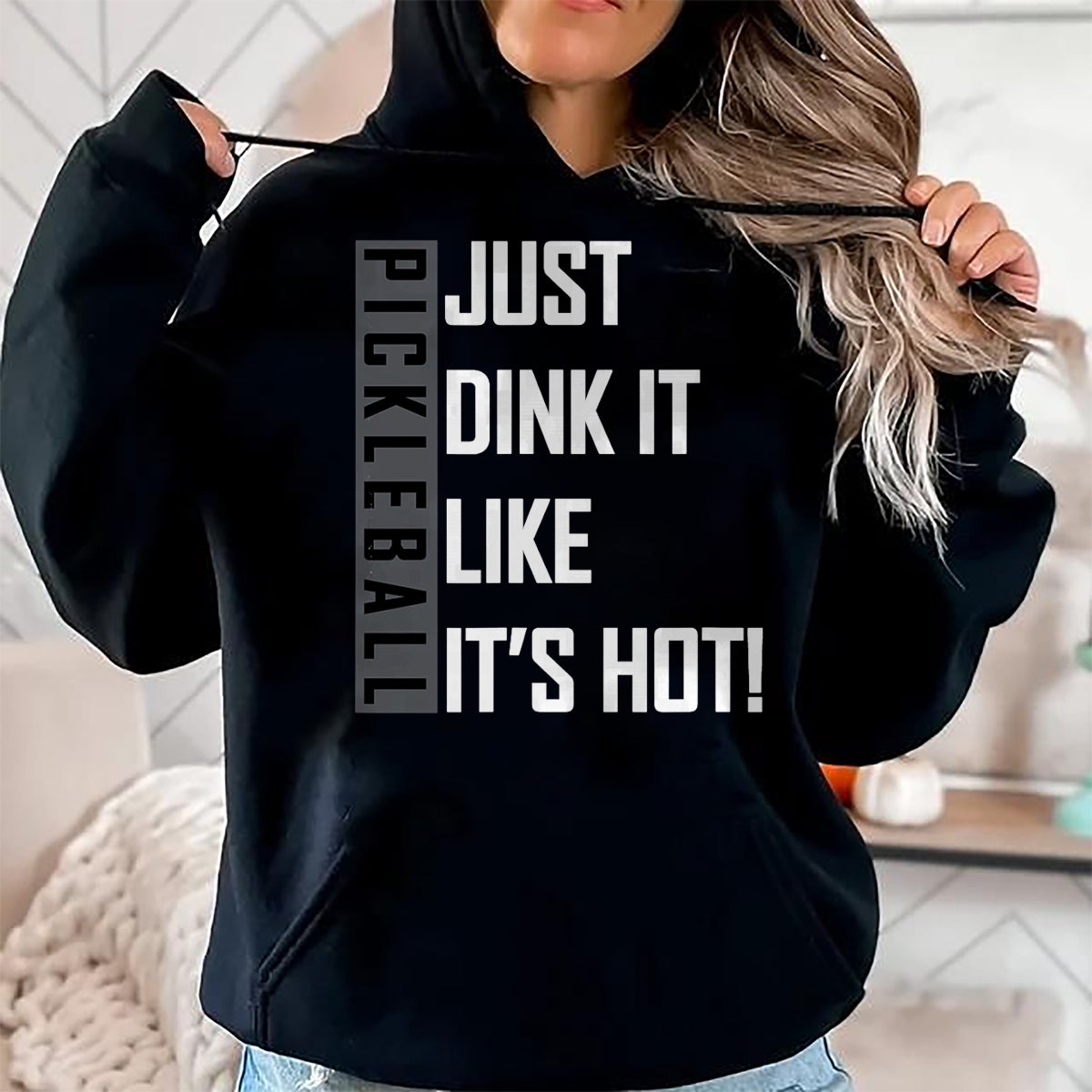 Funny Pickleball Shirt, Pickleball Lover Unisex T-Shirt/Hoodie/Sweatshirt HLT00 - Just Dink It Like It's Hot! Pickleball Live Love Play T-Shirt
