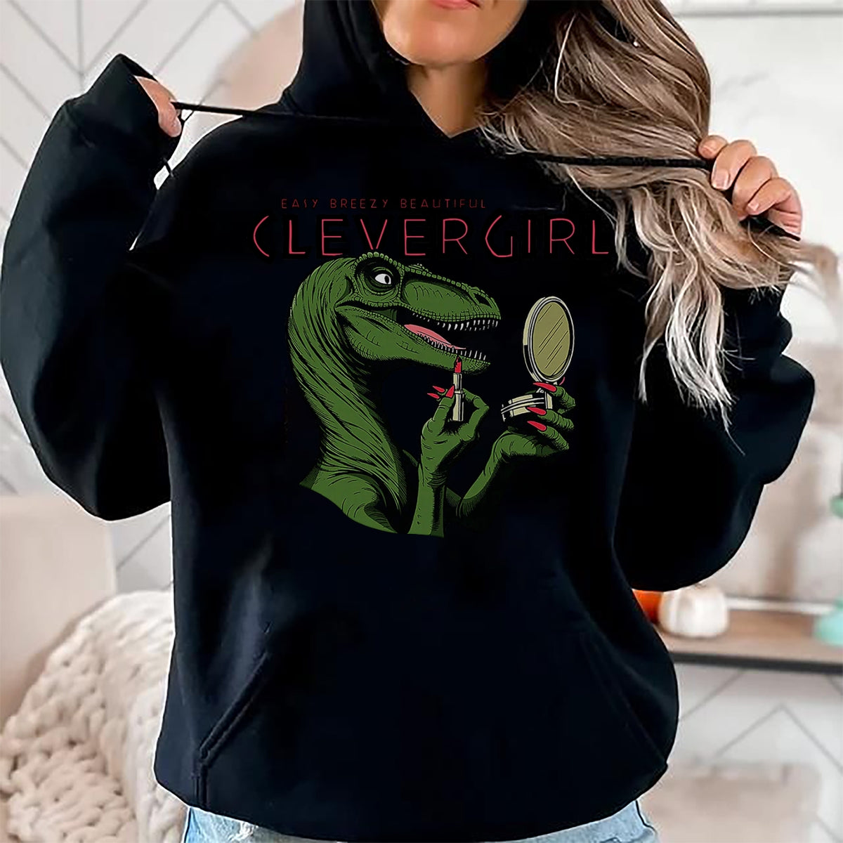 Best Dinosaur Lover Shirt, Funny Dinosaur UnisexT-Shirt/Hoodie/Sweatshirt HLT00 - Easy Breezy Beautiful Clever Girl Dinosaur T-Shirt