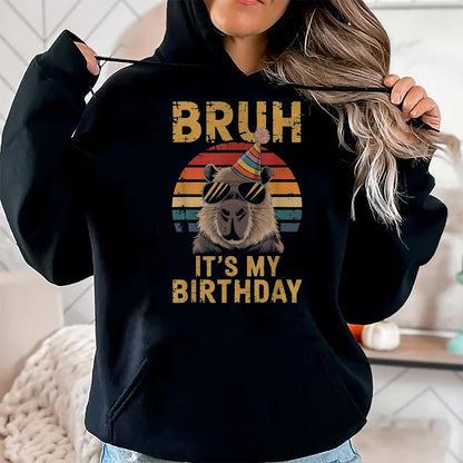 Cute Capybara Shirt, Funny Capybara Unisex T-Shirt/Hoodie/Sweatshirt HLT00 - Funny Capybara Birthday Boys Adult Kids Bruh Its My Birthday T-Shirt, Youth, Black, Large