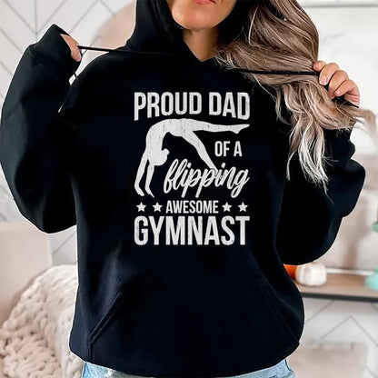 Gift for Dad Shirt, Funny Dad Unisex T-Shirt/Hoodie/Sweatshirt HLT00 – Proud Dad Of A Gymnast Father Gymnastics Dad Long Sleeve T-Shirt