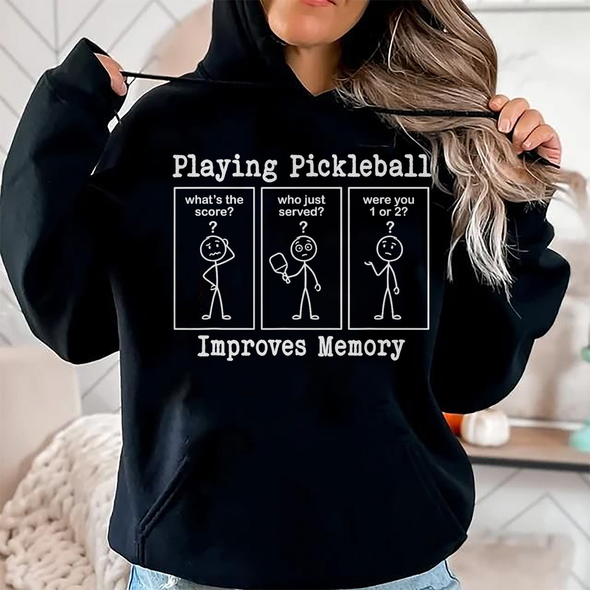 Funny Pickleball Shirt, Pickleball Lover Unisex T-Shirt/Hoodie/Sweatshirt HLT00 - Playing Pickleball Improves Memory Funny Pickleball Player T-Shirt