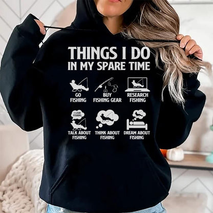 Funny Fishing Shirt, Gift For Fishing Lover Unisex T-Shirt/Hoodie/Sweatshirt HLT00 - Things I Do in My Spare Time Fishing Tee Shirt for Men Boys Bass Fishing T-Shirt