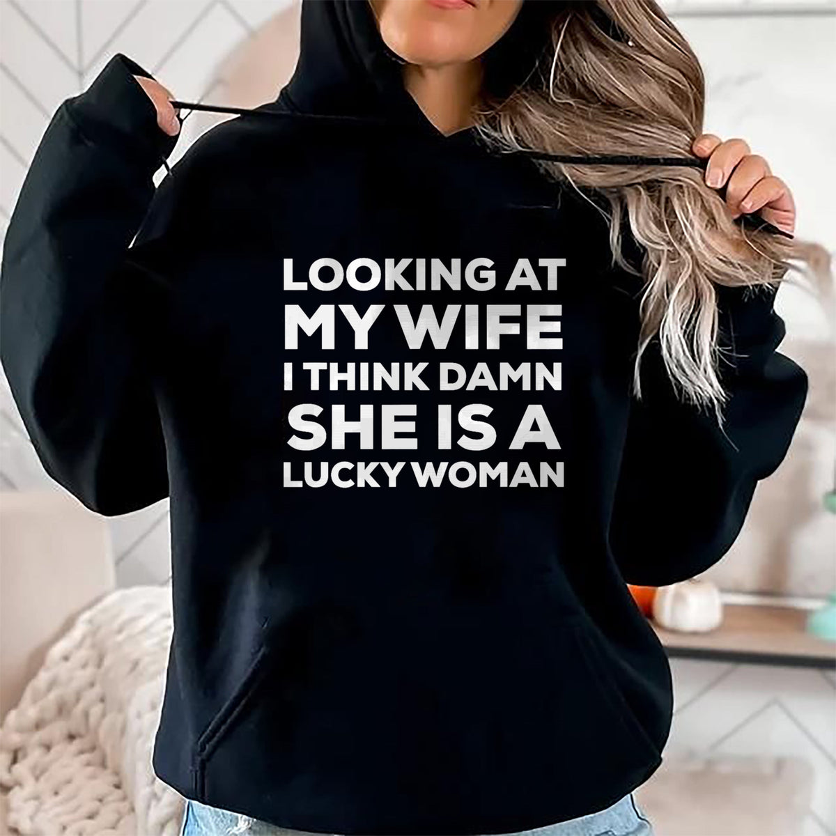 Best Wife Shirt, Wife and Husband Unisex T-Shirt/Hoodie/Sweatshirt HLT00 - Gift for wife T shirt, lucky wife   Mens Looking at My Wife I Think Damn She's A Lucky Woman T-Shirt (1)