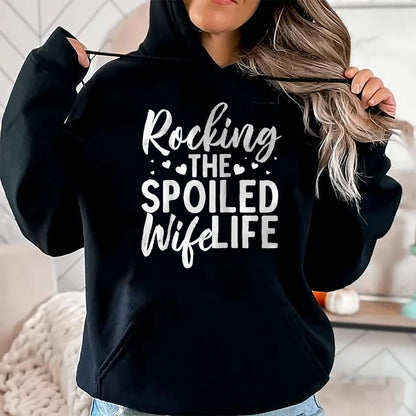 Best Wife Shirt, Wife and Husband Unisex T-Shirt/Hoodie/Sweatshirt HLT00 - Gift for wife T shirt, spoiled wife   Funny Spoiled Wife Art For Women Husband Spoiled Wife Life Rag (1)