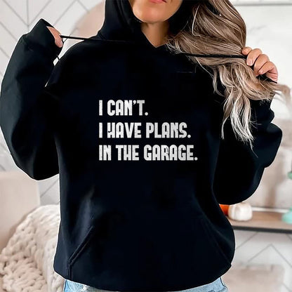 Gift for Dad Shirt, Funny Dad Unisex T-Shirt/Hoodie/Sweatshirt HLT00 – I Cant I Have Plans In The Garage Fathers Day Car Mechanics Short Sleeve T-Shirt
