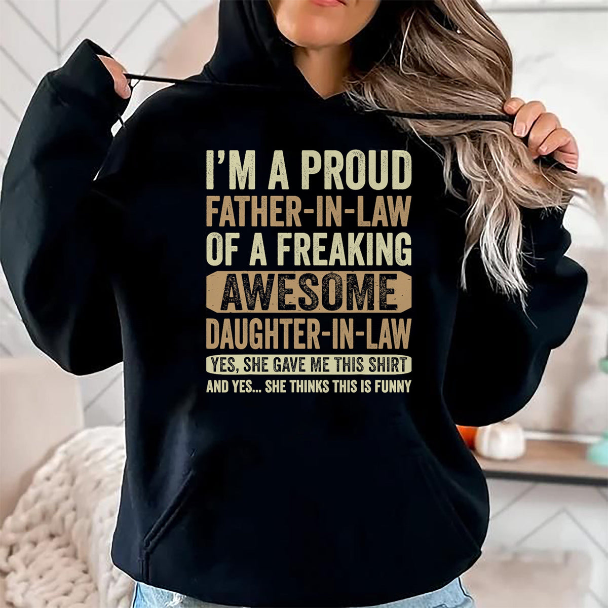 Gift for Dad Shirt, Funny Dad Unisex T-Shirt/Hoodie/Sweatshirt HLT00 – I_m A Proud Father In Law Shirt Daughter In Law Fathers Day T-Shirt