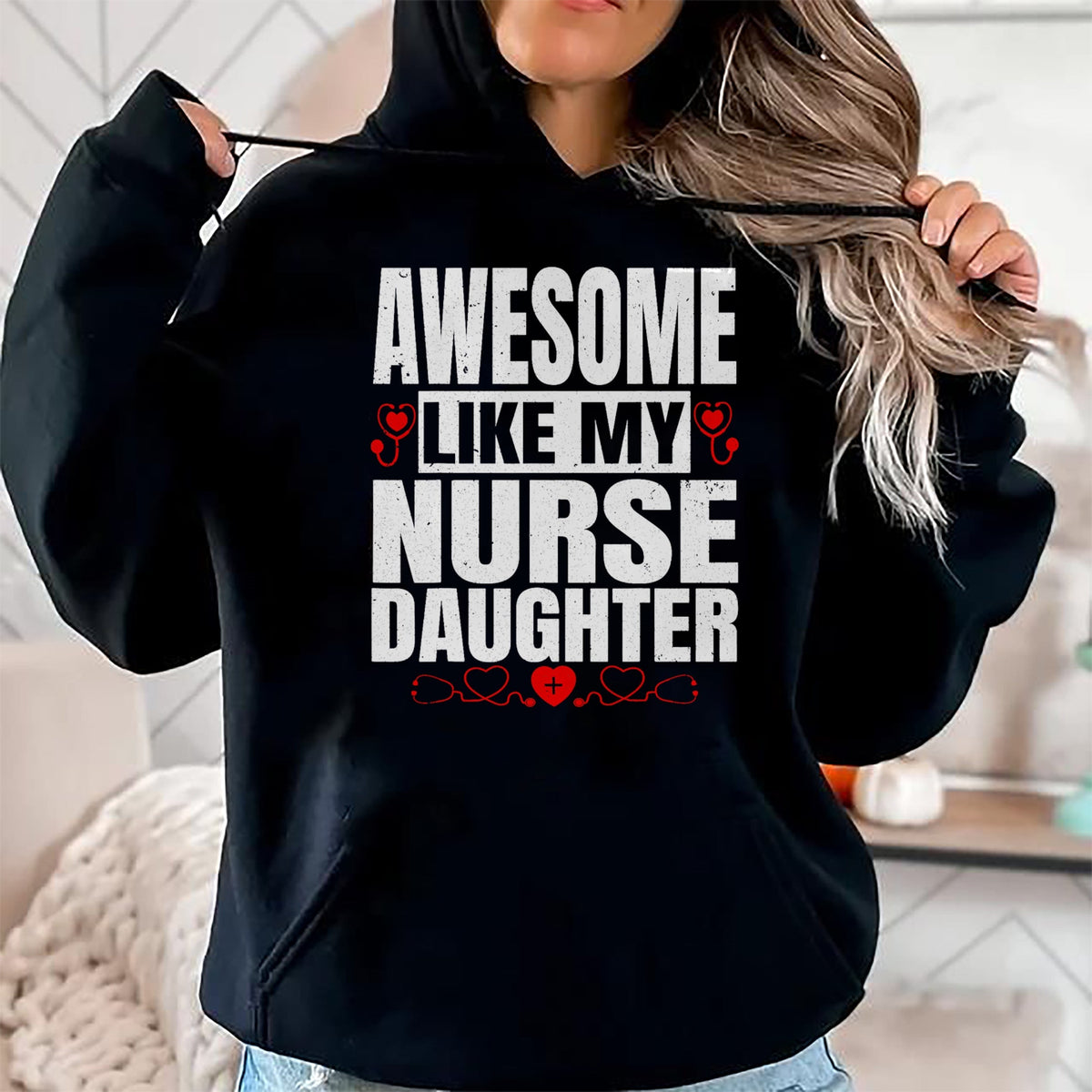 Funny Nurse Shirt, Nurse Unisex T-Shirt/Hoodie/Sweatshirt HLT00 - Awesome Like My Nurse Daughter For Father's Mother's Day T-Shirt