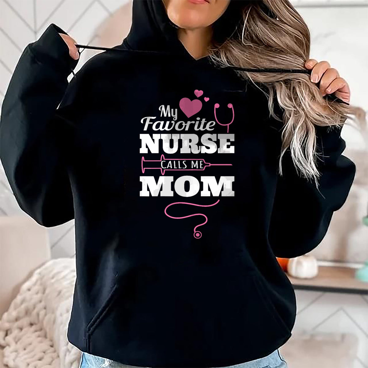 Funny Nurse Shirt, Nurse Unisex T-Shirt/Hoodie/Sweatshirt HLT00 - My Favorite Nurse Calls Me Mom Shirt - Nurse Gift T-Shirt