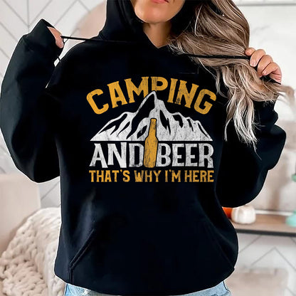 Funny Camping Shirt, Gift For Camping Lover Unisex T-Shirt/Hoodie/Sweatshirt HLT00 - Camping and Drinking Shirt Camping and Beer Why I_m Here Tee T-Shirt