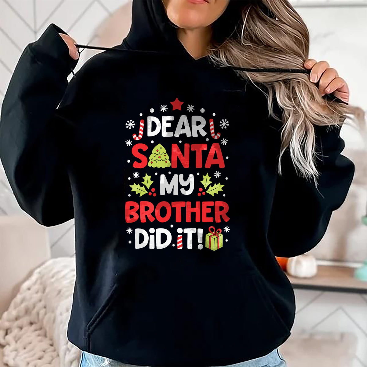 Christmas Shirts for Family, Funny christmas shirts, Christmas Unisex T-Shirt/Hoodie/Sweatshirt HLT00 - Dear Santa My Brother Did It Funny Christmas Girls Kids Boys Short Sleeve T-Shirt